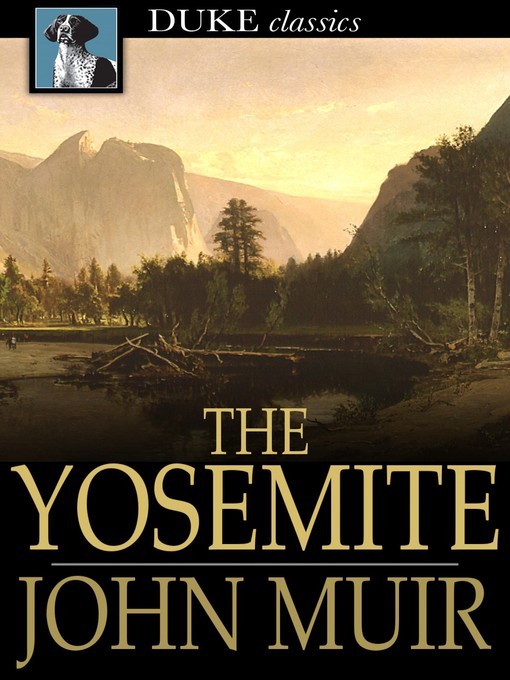 Title details for The Yosemite by John Muir - Available